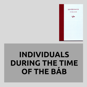 Individuals during the time of the Bab