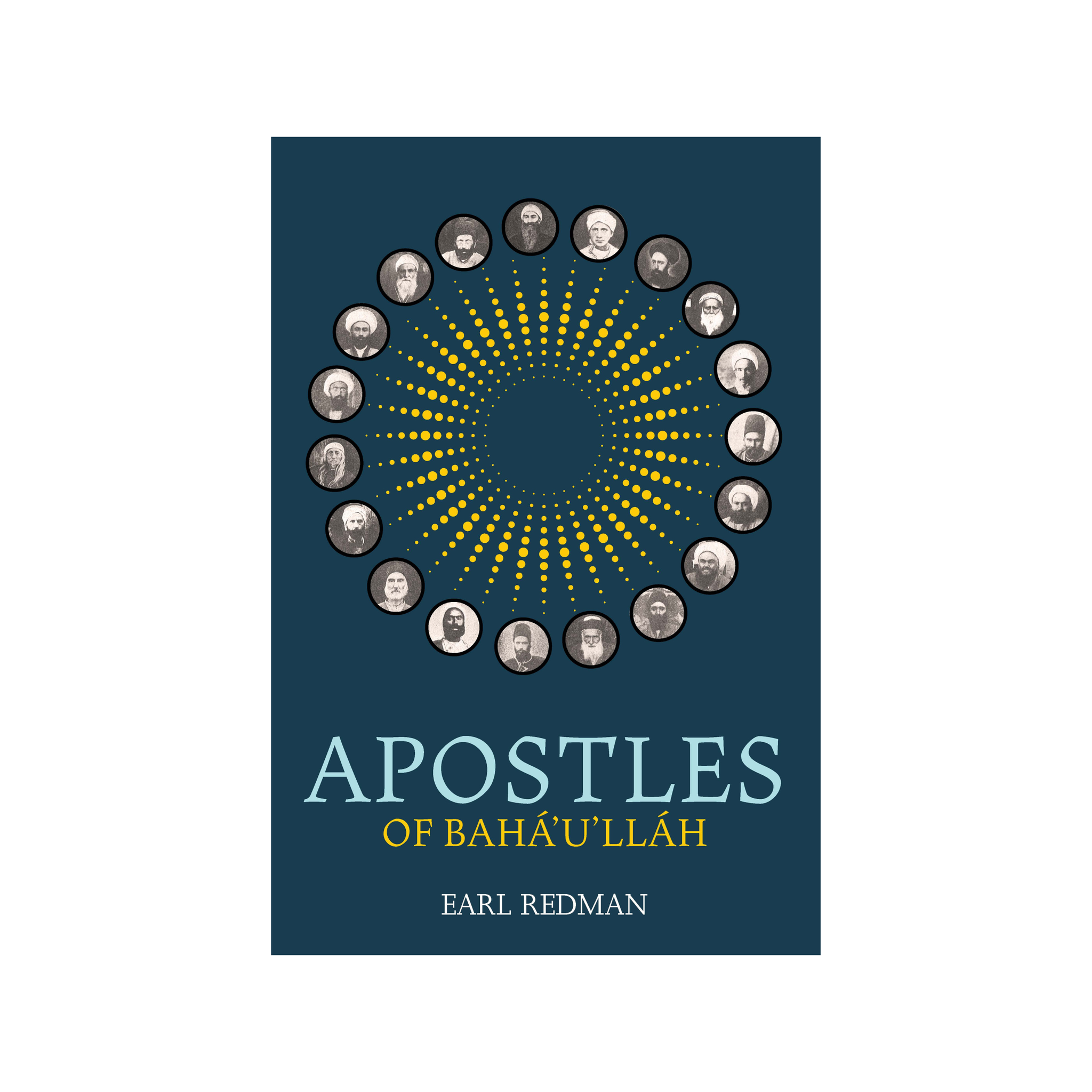 Apostles of Bahá'u'lláh
