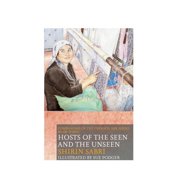 Hosts of the Seen and the Unseen - Companions of the Crimson Ark Series, Book 3