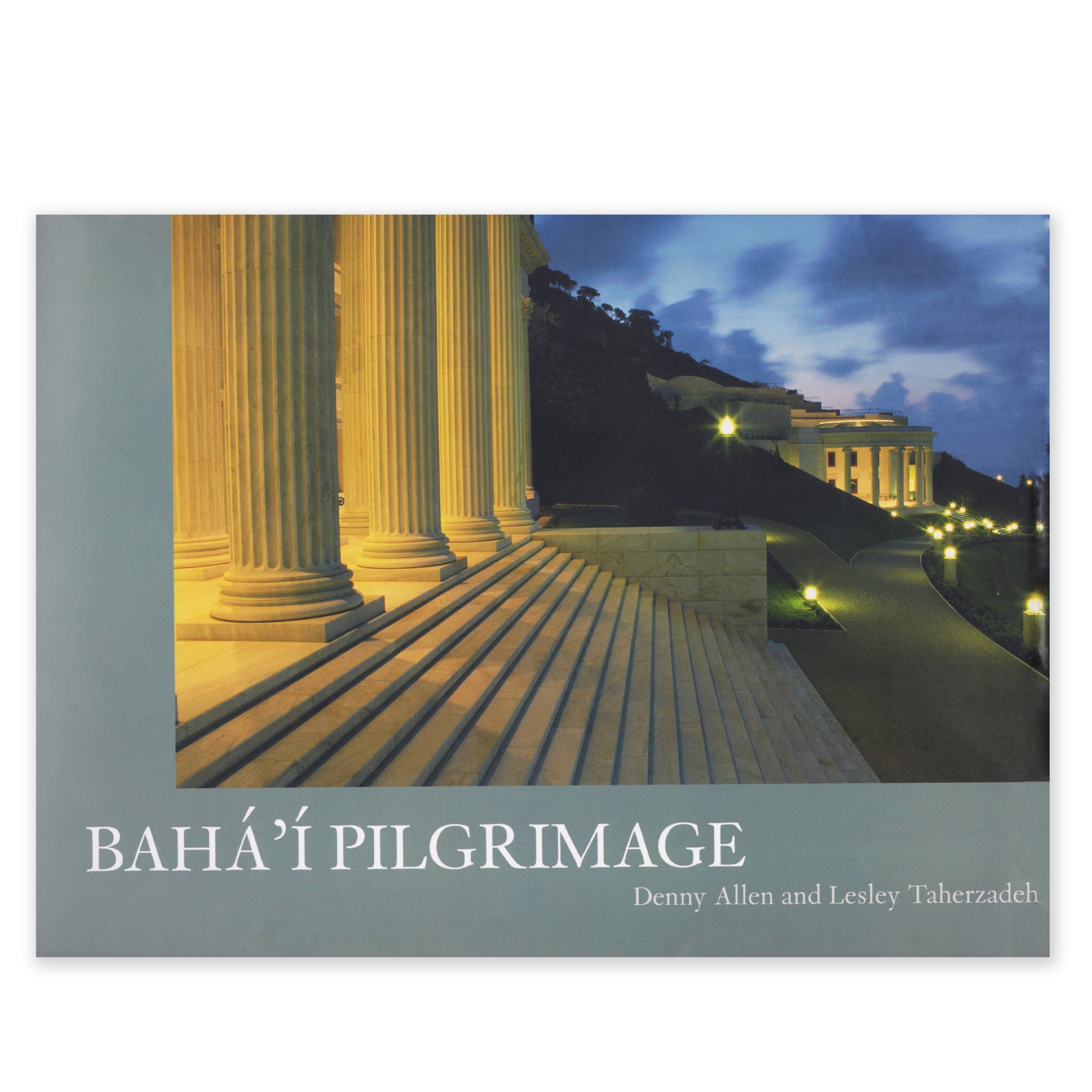 Baha'i Pilgrimage - Pictoral Journey through the Holy Places