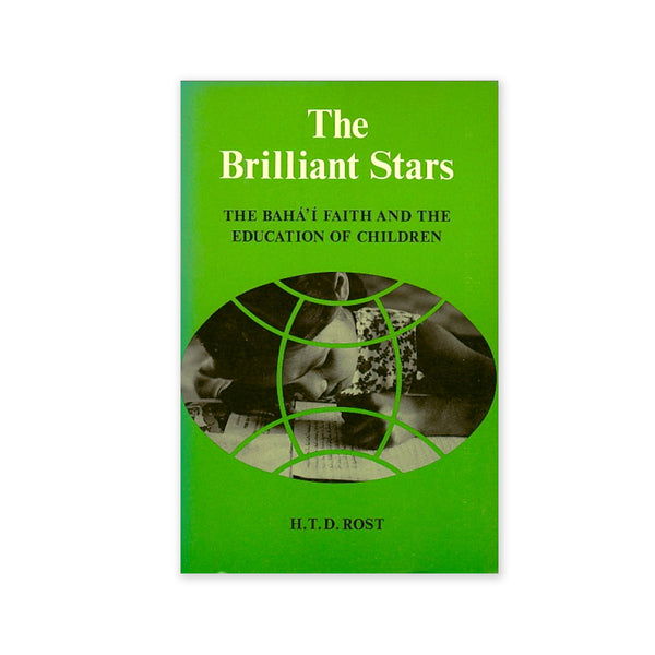 Brilliant Stars - The Baha'i Faith and the Education of Children