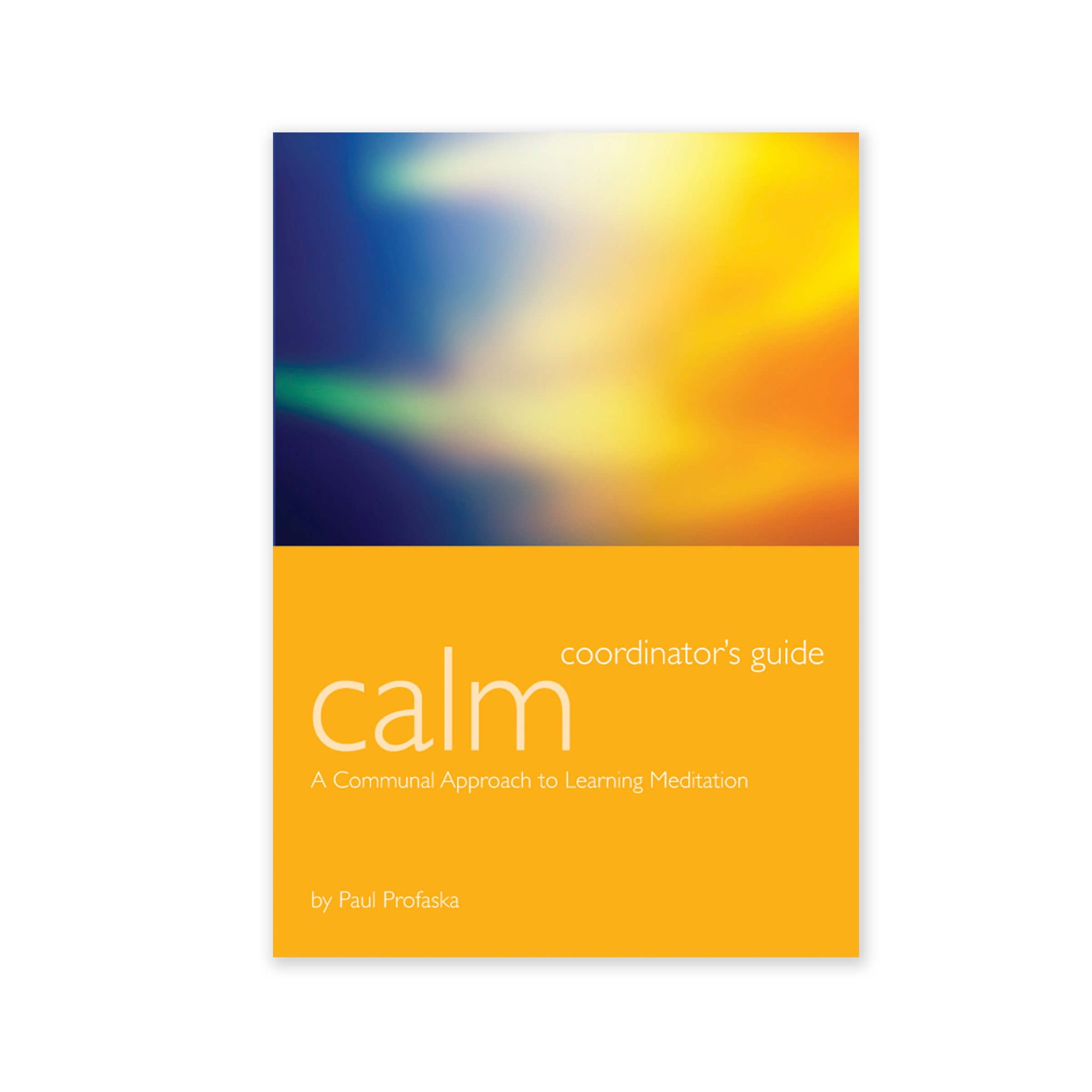 Calm - Coordinator's Manual