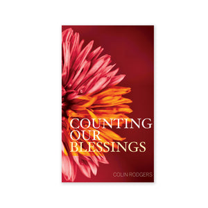 Counting Our Blessings - Developing Thankfulness and Gratitude