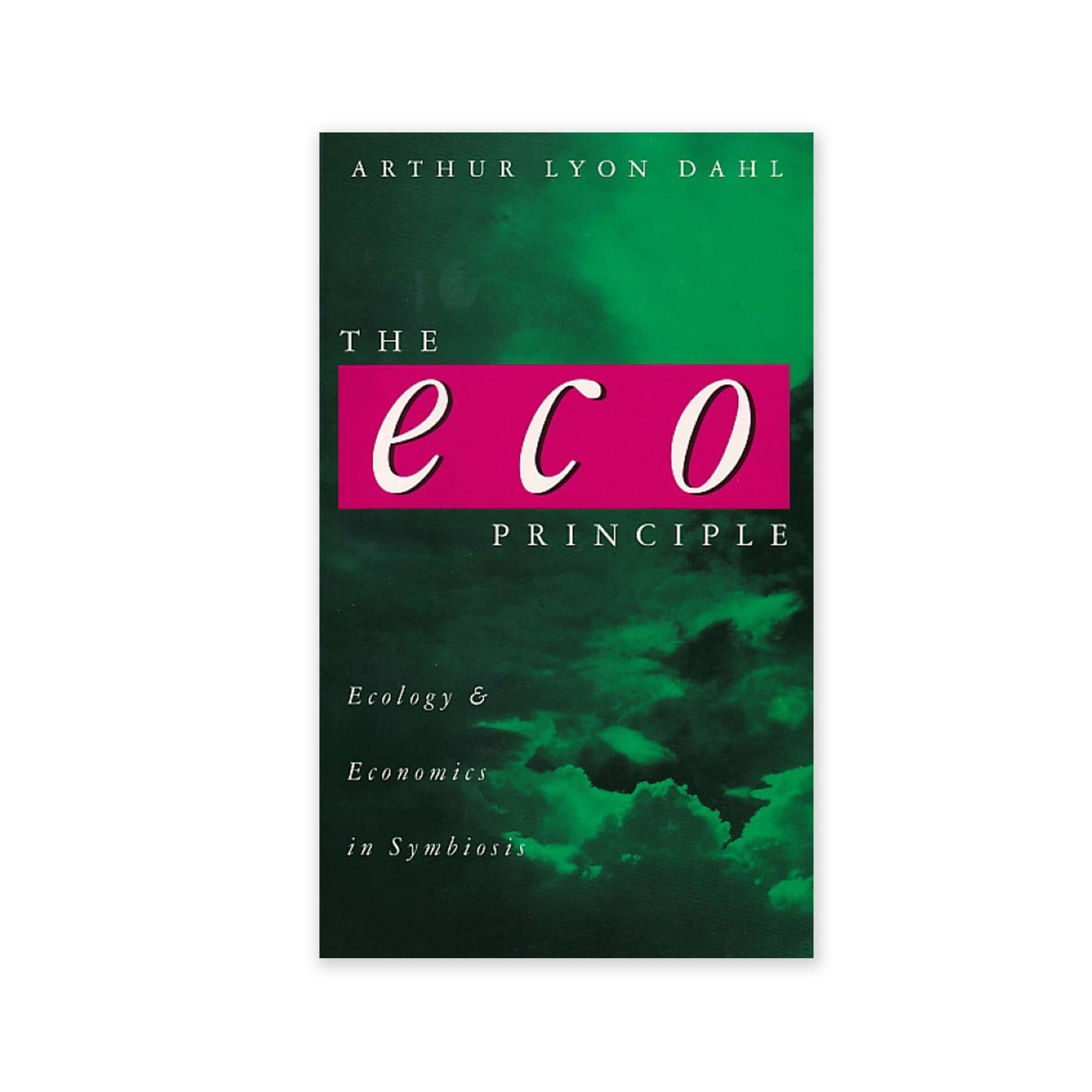 Eco Principle - Ecology and Economics in Symbiosis