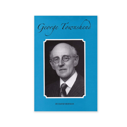 George Townshend - Biography from Church Canon to Hand of the Cause of God