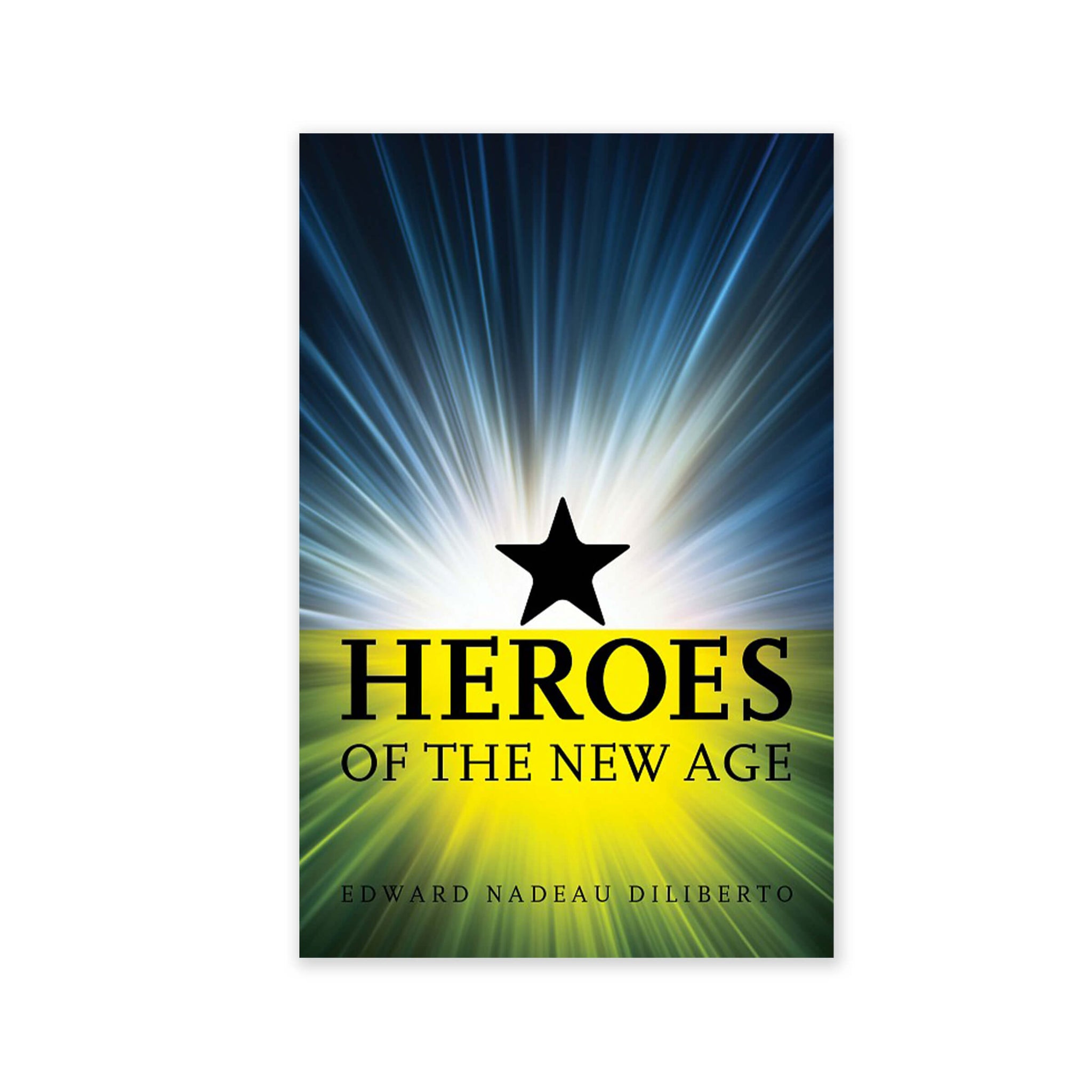 Heroes of the New Age - Stories of Some Early Babis Vibrantly Retold