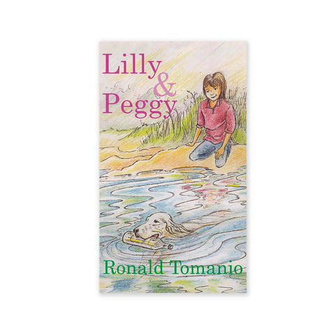 Lilly And Peggy - A Story for Young Children