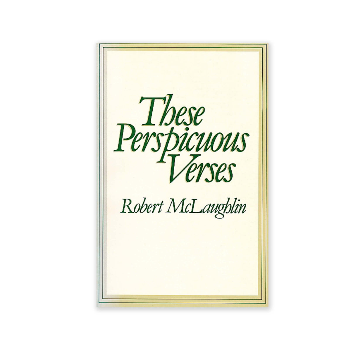 These Perspicuous Verses - Reflections on a Short Passage by Baha'u'll ...