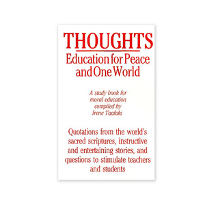 Thoughts - Education for Peace and One World: A Studybook for Moral Education