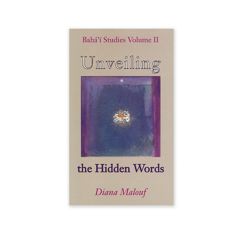 Unveiling the Hidden Words - The Norms Used by Shoghi Effendi in His Translation